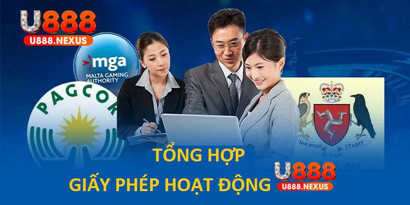 Tổng hợp giấy phép hoạt động quốc tế của U888